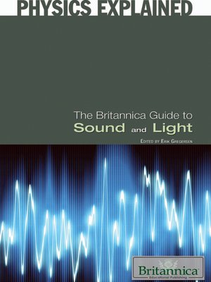 cover image of The Britannica Guide to Sound and Light